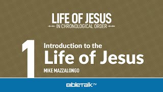 Life of Jesus in Chronological Order – Mike Mazzalongo  BibleTalktv [upl. by Oag]