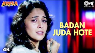 Badan Juda Hote  Madhuri Dixit  Shahrukh Khan  Kumar Sanu  Preeti Singh  Koyla  90s Song [upl. by Laks]