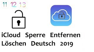 iPhone iCloud Aktivierungssperre Entfernen Löschen Deutsch 2020 [upl. by Yattirb]