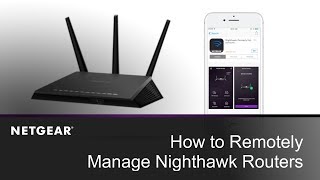 How to Remotely Manage Your Router Using the Nighthawk App  NETGEAR [upl. by Bathulda]