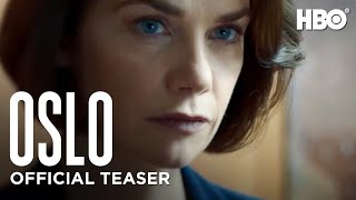 Oslo Official Teaser  HBO [upl. by Hochman]