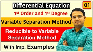 Differential Equation First Order and First Degree Variable Separation Method amp Reducible Method [upl. by Marteena822]