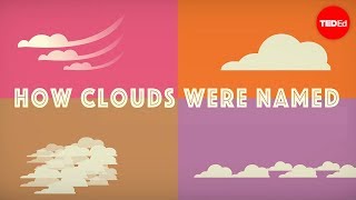 How did clouds get their names  Richard Hamblyn [upl. by Ymar]