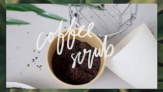 DIY DURT COFFEE SCRUB  abetweene [upl. by Aicen]