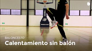 Calentamiento sin balón  Baloncesto [upl. by Datnow44]