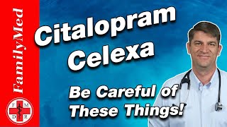 Citalopram Celexa  What are the Side Efects What to Know Before Starting [upl. by Allemac]