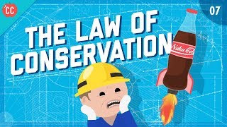 The Law of Conservation Crash Course Engineering 7 [upl. by Nichola214]