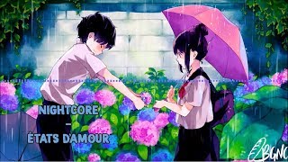 Nightcore  États damour Amir [upl. by Mirella]