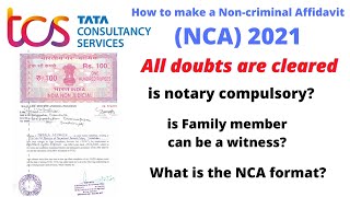 TCS NCA how to make a noncriminal affidavit for TCS 2021 TCS NCA guidelines2021 [upl. by Dudden156]