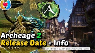 Archeage 2  Releasing 2022 Confirmed PC  MMORPG [upl. by Richara]