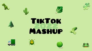 TikTok mashup songs 2022🐸🌲 [upl. by Iek]