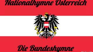 Land der Berge Nationalhymne Österreich [upl. by Chyou]