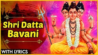 दत्त बावनी  Gujrati Datta Bavani with Lyrics  Guru Dutt Devotional Song  Lord Datta Songs [upl. by Aihsemot]