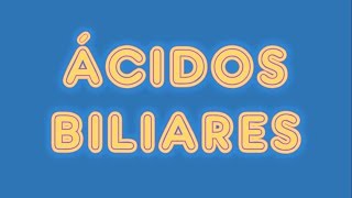 SÍNTESIS DE LAS SALES BILIARES ÁCIDOS [upl. by Enelrats926]