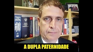 A DUPLA PATERNIDADE [upl. by Jaeger]