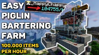 Minecraft Piglin Bartering Farm  COMPACT  FAST  100k Drops Per Hour [upl. by Nitnelav]