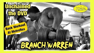 Branch Warren  Back Workout  Unchained DVD 2006 [upl. by Levan]