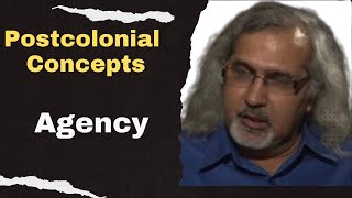 Agency Postcolonial Theory concepts  Postcolonialism [upl. by Woodman]