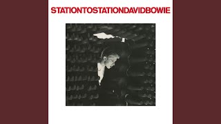 Station to Station 2016 Remaster [upl. by Lalla]