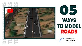 5 Best Ways To Model Roads in ArchiCAD  Watch Till End [upl. by Hertberg680]