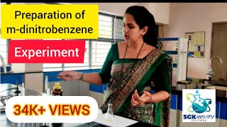 Preparation of mdinitrobenzene from nitrobenzene PART I experiment BSc BCU SGKmistry [upl. by Jeggar916]