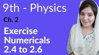 Physics Chapter no 2 Numerical 24 to 26  Physics Chapter 2 kinematics  9th Class [upl. by Kramlich]