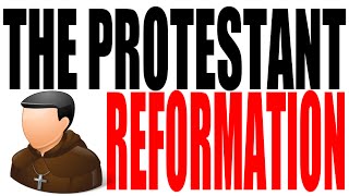 The Protestant Reformation Explained World History Review [upl. by Daphie]