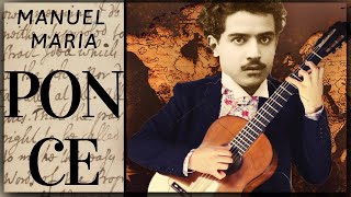 Best of Manuel Maria Ponce  Classical Guitar Compilation [upl. by Aihgn160]