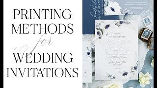 Printing Methods for Wedding Invitations [upl. by Cilla417]