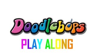 Doodlebops Play Along  Episode 4  Wobbly Whoopsie [upl. by Eenaj877]