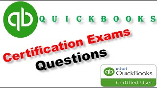 QuickBooks Certification Exams Questions [upl. by Nedrud]