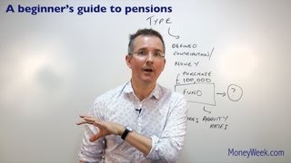 A beginners guide to pensions  MoneyWeek Investment Tutorials [upl. by Aniluj]