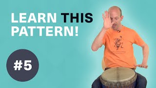 Beginners djembe  Lesson 5  Classic djembe pattern [upl. by Sices]