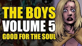 The Boys Vol 5 Good For The Soul  Comics Explained [upl. by Anire]