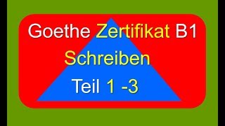 Schreiben B1  Examen Goethe Zertifikat [upl. by Gylys]