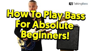 Beginners Guide To Bass Guitar  Lesson 1 The Absolute Basics [upl. by Shannen]