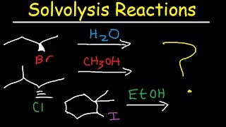 Solvolysis  SN1 Reaction Mechanism  Stereochemistry [upl. by Yartnod187]