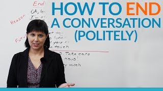 Conversation Skills  How to END a conversation politely [upl. by Aisetra]