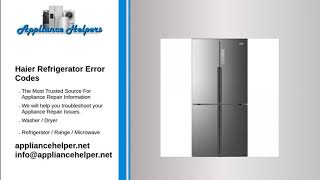 Haier Refrigerator Error Codes [upl. by Idnarb368]