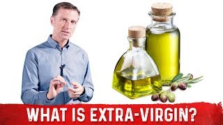 What is the Difference Between Virgin vs Extra Virgin Olive Oil – Dr Berg [upl. by Annay]