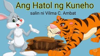 Filipino Ang Hatol ng Kuneho Pabula [upl. by Uranie]