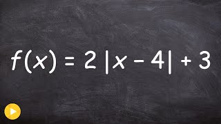 Graphing an absolute value equation with multiple transformations [upl. by Anhavas]