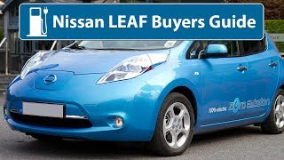 Nissan LEAF  Buyers Guide 24kWh amp 30kWh [upl. by Annenn]