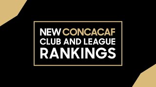 Concacaf Club amp League Ranking System [upl. by Aiksas]