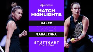 Simona Halep vs Aryna Sabalenka  2021 Stuttgart Semifinal  WTA Match Highlights [upl. by Sivrup]