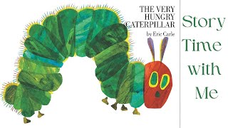 The Very Hungry Caterpillar  Read Aloud [upl. by Llekcm]