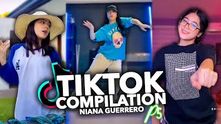 TIKTOK Dance Compilation Latest 2022  Niana Guerrero [upl. by Namrak]