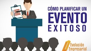 Cómo planear un evento exitoso [upl. by Quin]