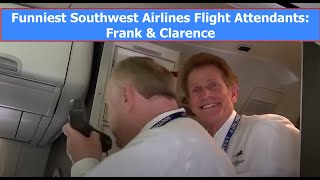 Funniest Southwest Airlines Flight Attendants Frank and Clarence 2015 [upl. by Amary791]