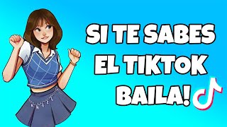 SI TE SABES EL TIKTOK BAILA 2022 [upl. by Icat]